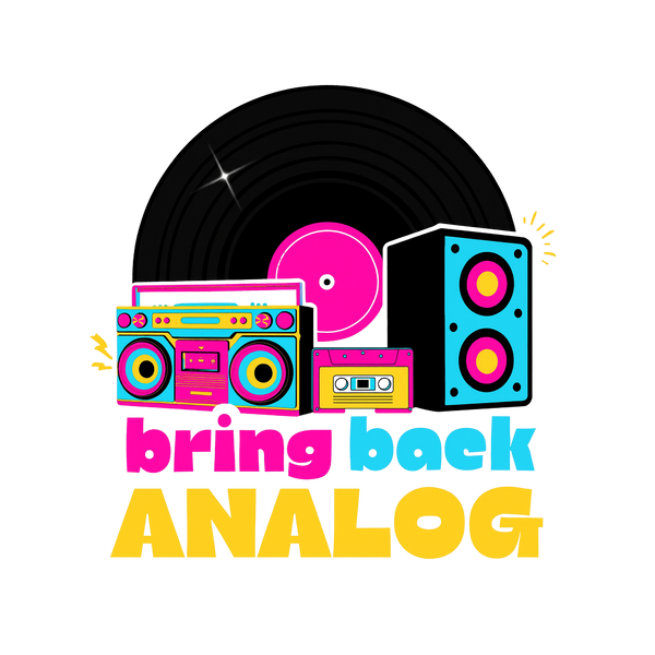 Bring Back Analog